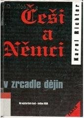 kniha Češi a Němci v zrcadle dějin 1., Akcent 1999