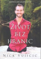 kniha Život bez hranic inspirace pro báječný život, Čintámani 2011