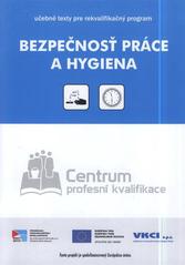 kniha Bezpečnosť a hygiena práce, Univerzita Palackého v Olomouci 2009