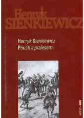 kniha Pouští a pralesem, Akcent 2000