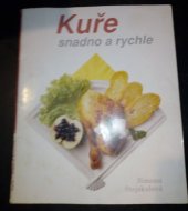 kniha Kuře Snadno a rychle, Svojtka a Vašut 1993