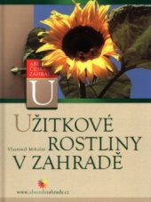 kniha Užitkové rostliny v zahradě, CP Books 2005