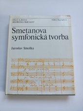 kniha Smetanova symfonická tvorba, Supraphon 1984