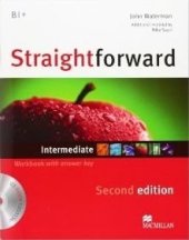 kniha Straightforward Intermediate 2nd edition Workbook with key and Audio CD, Macmillan 2012