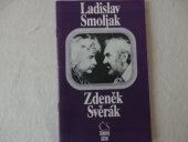 kniha Ladislav Smoljak - Zdeněk Svěrák, Československý filmový ústav 1988