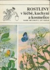 kniha Rostliny v léčbě, kuchyni a kosmetice, Statistické a evidenční vydavatelství tiskopisů 1991