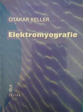 kniha Elektromyografie možnosti jehlové elektromyografie v diagnostice nervosvalových onemocnění, Triton 1998