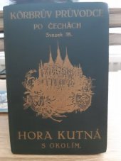 kniha Körbrův průvodce po Čechách , Nakladatelství Pavla Körbra 1927