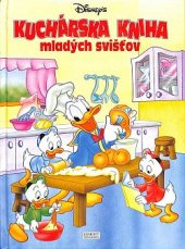 kniha   Kuchárska kniha mladých svišťov, Egmont Neografia 1995