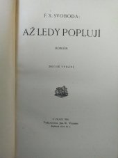 kniha Až ledy poplují román, Jos. R. Vilímek 1924