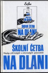 kniha Školní četba na dlani Obsahy z děl českých a slovenských spisovatelů, Erika 1994
