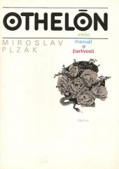 kniha Othelon alebo manuál o žiarlivosti, Smena 1983