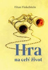 kniha Hra na celý život, Pavel Mervart 2025