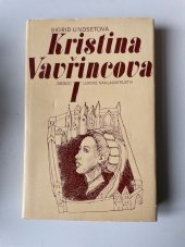 kniha Kristina Vavřincová Věnec I. díl, Paní II díl, Vyšehrad 1948
