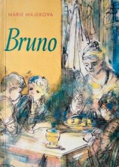 kniha Bruno a Veselá kniha pohádek, SNKLHU  1960