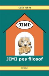 kniha Jimi pes filosof, Sursum 2017