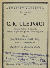 kniha C. K. ulejváci vojenská fraška o 3 dějstvích, František Švejda 1926