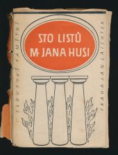 kniha Sto listů M. Jana Husi, Jan Laichter 1949