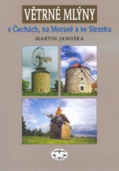 kniha Větrné mlýny v Čechách, na Moravě a ve Slezsku, Libri 2003