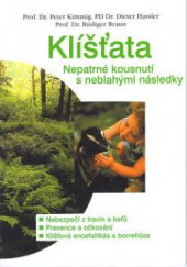 kniha Klíšťata nepatrné kousnutí s neblahými následky, Pragma 2003