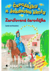 kniha Čarodějky z jezdecké školy 6. - Zamilovaná čarodějka, Fragment 2008
