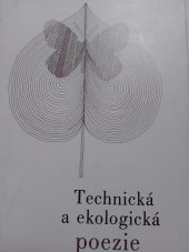 kniha Technická a ekologická poezie, Památník národního písemnictví 1984