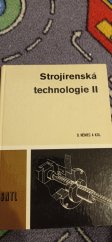 kniha Strojírenská technologie [D.] 2 pro 2. ročník středních průmyslových škol strojnických., SNTL 1985
