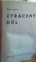 kniha Ztracený důl, Ladislav Janů 1937