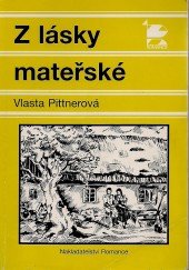 kniha Z lásky mateřské povídky, Romance 1996