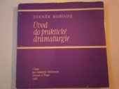 kniha Úvod do praktické dramaturgie, Ústav pro kulturně výchovnou činnost 1981