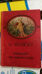 kniha "U matičky" pohádky pro nejmenší čtenáře, Josef L. Švíkal 1929