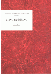 kniha Slovo Buddhovo, Stratos 1993