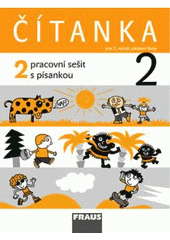 kniha Čítanka pracovní sešit s písankou 2 - pro 2. ročník základní školy, Fraus 2008