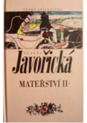 kniha Mateřství 2., Český spisovatel 1995