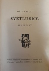 kniha Světlušky [I] humoresky., Tiskové družstvo 1926