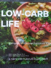 kniha Low-carb life Kompletní nizkosacharidova kuchařka, s.n. 2020