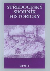 kniha Středočeský sborník historický 40/2014, Státní oblastní archiv v Praze 2015