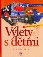 kniha Výlety s dětmi, CP Books 2005