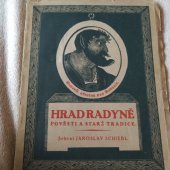 kniha Hrad Radyně Pověsti a staré tradice, Spolek pro záchranu Radyně a Hůrky 1924