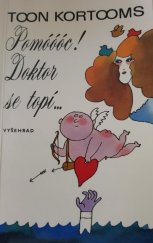 kniha Pomóóóc! Doktor se topí-, Vyšehrad 1992