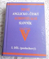 kniha První anglicko-český audiovizuální slovník. Díl 1, - poslechový, Vladimír Valenta 1994