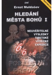 kniha Hledání města Bohů., TML 2010