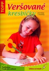 kniha Veršované kresbičky pro kluky a holčičky : učíme se kreslit, Anagram 2006