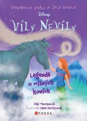 kniha Víly Nevíly 4. - Legenda o mlžných koních, CPress 2016