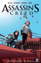 kniha Assassins Creed: Zapadající slunce Assassins Creed komiks 02, Crew 2017