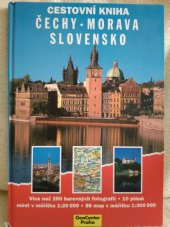 kniha Cestovní kniha Čechy, Morava, Slovensko, GeoCenter 1994