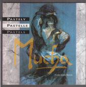 kniha Mucha pastely = Mucha : Pastelle = Mucha : pastels, BB/art 1996