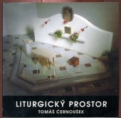 kniha Liturgický prostor, Metropolitní kapitula sv. Václava 1995