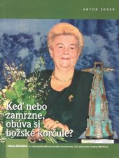kniha Keď nebo zamrzne, obúva si božské korčule? Hilda Múdra a najúspešnejší slovenský športovec 20. storočia Ondrej Nepela, Timy Partners 2003