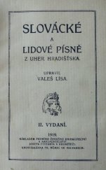 kniha Slovácké a lidové písně z Uh. Hradištska, Pithart 1919